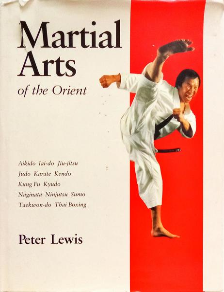 MARTIAL ARTS OF THE ORIENT.