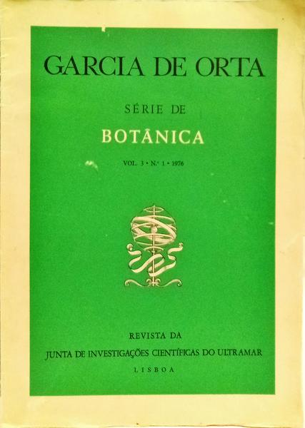 GARCIA DE ORTA, SÉRIE DE BPTÂNICA: VOL. 3, N.º 1 - 1976.
