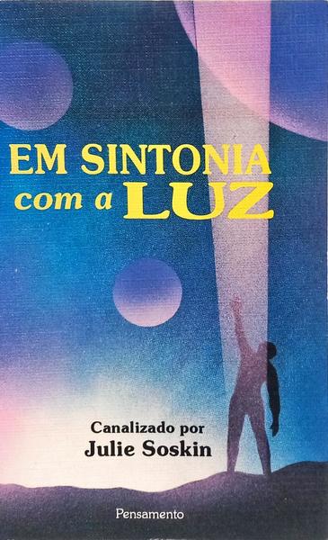 EM SINTONIA COM A LUZ.