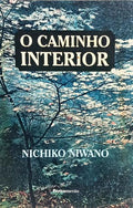 O CAMINHO INTERIOR.