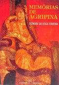 MEMÓRIAS DE AGRIPINA. [1.ª EDIÇÃO]