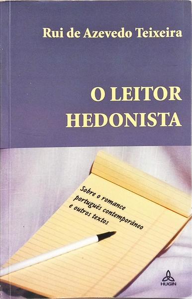O LEITOR HEDONISTA.