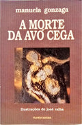 A MORTE DA AVÓ CEGA.