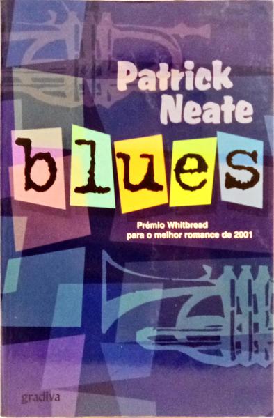 BLUES. [1.ª EDIÇÃO]