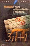 O MISTÉRIO DO BI E OUTRAS HISTÓRIAS. [1.ª EDIÇÃO]