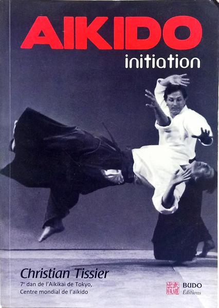 AIKIDO, INITIATION.