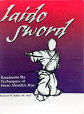 IAIDO SWORD: KAMIMOTO-HA TECHNIQUES OF MUSO SHINDEN RYU.
