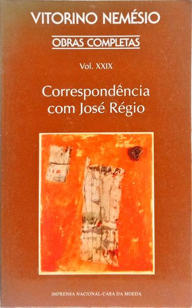 CORRESPONDÊNCIA COM JOSÉ RÉGIO: 1934-1938.