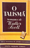 O TALISMÃ. [2.ª EDIÇÃO]
