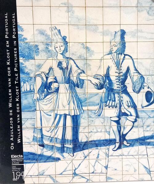 OS AZULEJOS DE WILLEM VAN DER KLOET EM PORTUGAL: WILLEM VAN DER KLOET TILE PICTURES IN PORTUGAL.