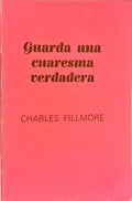 GUARDA UNA CUARESMA VERDADERA. [1.ª EDIÇÃO]