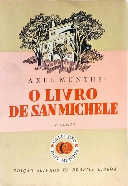 O LIVRO DE SAN MICHELE. [6.ª EDIÇÃO]