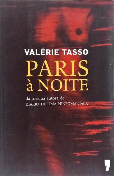 PARIS À NOITE. [1.ª EDIÇÃO]