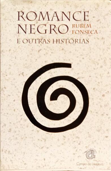 ROMANCE NEGRO E OUTRAS HISTÓRIAS.