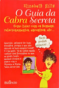 O GUIA DA CABRA SECRETA. [2.ª EDIÇÃO]