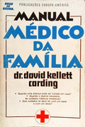 MANUAL MÉDICO DA FAMÍLIA.