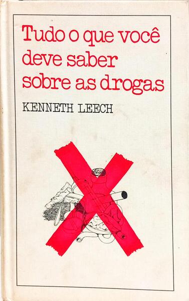 TUDO O QUE VOCÊ DEVE SABER SOBRE AS DROGAS.