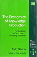 THE ECONOMICS OF KNOWLEDGE PRODUCTION, FUNDING AND THE STRUCTURE OF UNIVERSITY RESEARCH.