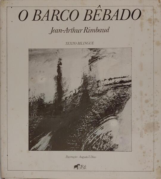 O BARCO BÊBADO.