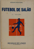 FUTEBOL DE SALÃO. [2.ª EDIÇÃO]