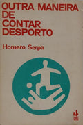 OUTRA MANEIRA DE CONTAR DESPORTO.