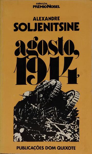 AGOSTO, 1914: PRIMEIRO NÓ. [VOL. II]