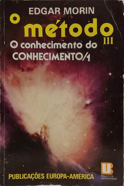 O MÉTODO 3, O CONHECIMENTO DO CONHECIMENTO/1.