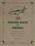 101 GOLDEN RULES OF FISHING.