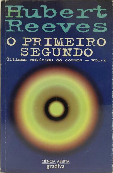 O PRIMEIRO SEGUNDO.