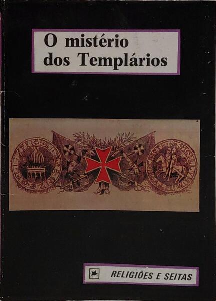 MISTÉRIO (O) DOS TEMPLÁRIOS.