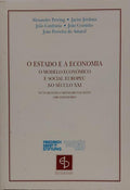 O ESTADO E A ECONOMIA, O MODELO ECONÓMICO E SOCIAL EUROPEU NO SÉCULO XXI.