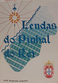 LENDAS DO PINHAL DO REI. [2.ª EDIÇÃO]
