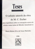 O INFINITO ATRAVÉS DA OBRA DE M. C. ESCHER.