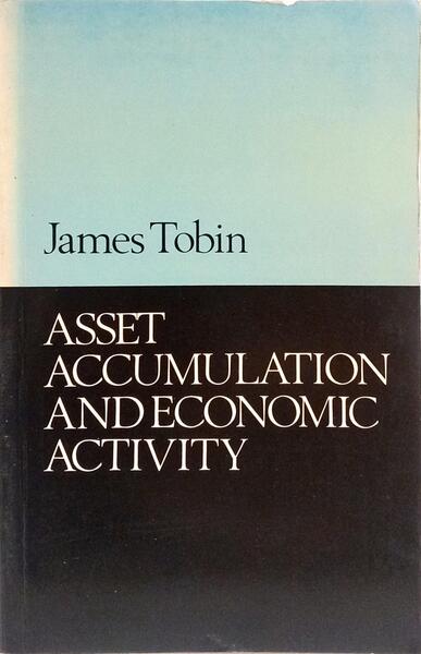 ASSET ACCUMULATION AND ECONOMIC ACTIVITY.