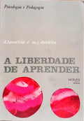 A LIBERDADE DE APRENDER.