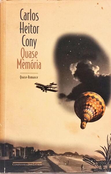 QUASE MEMÓRIA, QUASE-ROMANCE. [9.ª EDIÇÃO]