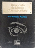 UMA VISÃO DO MUNDO CONTEMPORÂNEO.