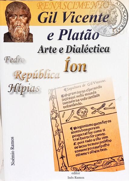 GIL VICENTE E PLATÃO: ARTE E DIALÉCTICA.
