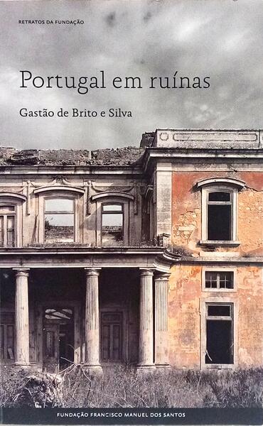 PORTUGAL EM RUÍNAS.