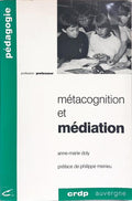 MÉTACOGNITION ET MÉDIATION.