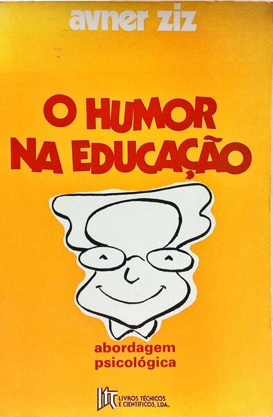 O HUMOR NA EDUCAÇÃO.