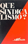 QUE SINDICALISMO?