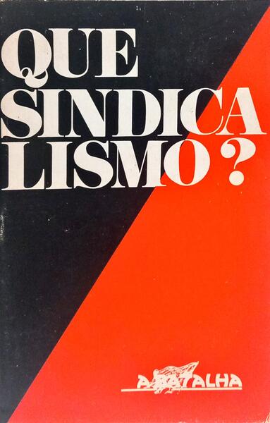 QUE SINDICALISMO?