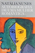 AUTOBIOGRAFIA DE UMA MULHER ROMÂNTICA. [1.ª EDIÇÃO]
