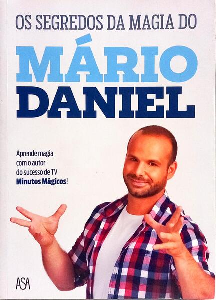 OS SEGREDOS DA MAGIA DO MÁRIO DANIEL.
