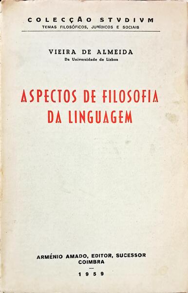 ASPECTOS DE FILOSOFIA DA LINGUAGEM.