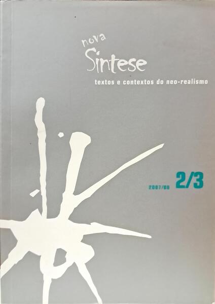 NOVA SÍNTESE, N.º 2-3, 2007-2008. TEXTO E CONTEXTO DO NEO-REALISMO.