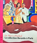 DE MIRÓ À WARHOL: LA COLLECTION BERARDO À PARIS.
