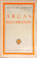 ARCAS ENCOIRADAS. [3.ª EDIÇÃO/BRO.]