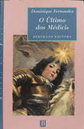 O ÚLTIMO DOS MÉDICIS.